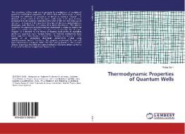 Thermodynamic Properties of Quantum Wells di Richa Saini edito da LAP LAMBERT Academic Publishing