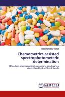 Chemometrics assisted spectrophotometeric determination di Yitayal Admassu Workie edito da LAP LAMBERT Academic Publishing
