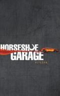 Horseshoe Garage di Hitesha, Hitesha Deshpande edito da Jufic Books