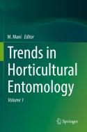 Trends in Horticultural Entomology edito da Springer Nature Singapore