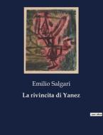 La rivincita di Yanez di Emilio Salgari edito da Culturea