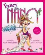 Fancy Nancy di Jane O'Connor edito da HarperCollins Publishers