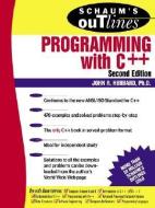 Schaum's Outline of Programming with C++ di John Hubbard edito da McGraw-Hill Education - Europe