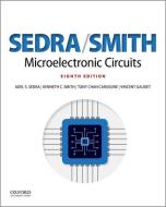 Microelectronic Circuits di Adel Sedra, Kenneth C Smith, Tony Chan Carusone, Vincent Gaudet edito da Oxford University Press Inc