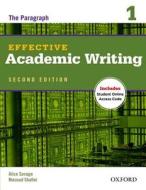 Effective Academic Writing 1: The Paragraph di Alice Savage, Masoud Shafiei edito da OXFORD UNIV PR ESL