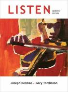 Listen [With DVD] di Joseph Kerman, Gary Tomlinson edito da Bedford Books