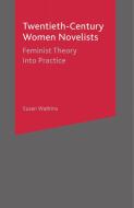 Twentieth-Century Women Novelists di S. Watkins edito da Macmillan Education UK