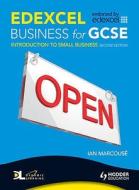 Edexcel Business For Gcse di Ian Marcouse edito da Hodder Education