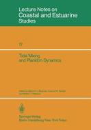 Tidal Mixing and Plankton Dynamics edito da Springer New York