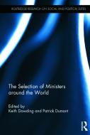 The Selection of Ministers around the World edito da Taylor & Francis Ltd