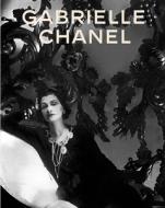 Gabrielle Chanel di Miren Arzalluz edito da Thames & Hudson Ltd