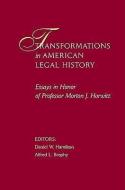 Transformations in American Legal History edito da Harvard University Press