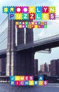 Brooklyn Puzzles di James A Richards edito da Pittsburgh A&E Group