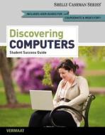 Enhanced Discovering Computers, Introductory: Your Interactive Guide to the Digital World, 2013 Edition di Shelly Cashman, Misty E. Vermaat edito da Cengage Learning