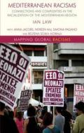 Mediterranean Racisms di I. Law edito da Palgrave Macmillan