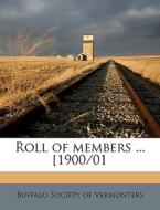 Roll Of Members ... [1900 01 edito da Nabu Press