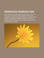 Srinivasa Ramanujan: Mock Modular Form, di Source Wikipedia edito da Books LLC, Wiki Series