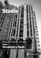 Studio Edexcel Gcse French Higher Vocab Book (pack Of 8) edito da Pearson Education Limited