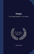 Utopia di Sir Thomas More edito da Sagwan Press