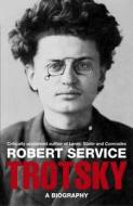 A Biography di Robert Service edito da Pan Macmillan