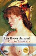 Las Flores del Mal di Charles P. Baudelaire edito da Createspace
