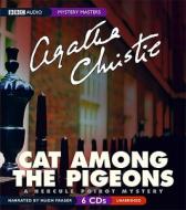 Cat Among the Pigeons di Agatha Christie edito da BBC Audiobooks