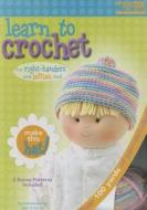 Learn To Crochet: Baby Hat Kit di Leisure Arts edito da Leisure Arts Inc