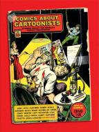 Yoe, C: Comics About Cartoonists Stories About The World's O di Craig Yoe edito da Idea & Design Works