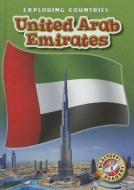United Arab Emirates di Heather Adamson edito da BLASTOFF READERS