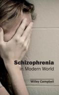 Schizophrenia in Modern World edito da ML Books International - IPS