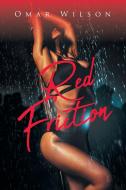 Red Friction di Omar Wilson edito da Newman Springs Publishing, Inc.