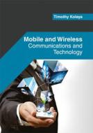 Mobile and Wireless edito da Willford Press