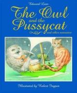 The Owl and the Pussycat di Edward Lear edito da Templar Publishing