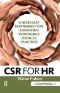 CSR for HR di Elaine Cohen edito da Taylor & Francis Ltd