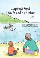 Lupindi and the Weather Man di Samson Leri edito da Library for All