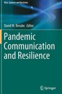 Pandemic Communication and Resilience edito da Springer International Publishing