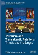 Terrorism And Transatlantic Relations edito da Springer Nature Switzerland AG