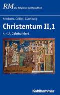 Christentum II,1 di Jörg Bölling, Horst Callies, Beatrix Günnewig edito da Kohlhammer W.