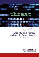 Security and Privacy methods in Smart Home di Dina Musalam, Bueala Paulina Nicodemus edito da LAP Lambert Academic Publishing