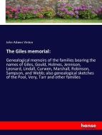 The Giles memorial: di John Adams Vinton edito da hansebooks