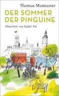 Der Sommer der Pinguine di Thomas Montasser edito da Insel Verlag GmbH