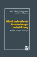 Objektorientierte Anwendungsentwicklung di Guido Gryczan, Klaus Kilberth, Heinz Züllighoven edito da Vieweg+Teubner Verlag