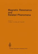 Magnetic Resonance and Related Phenomena edito da Springer Berlin Heidelberg