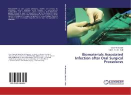 Biomaterials Associated Infection after Oral Surgical Procedures di Yaser Al-Sharaee, Tamer Abd El - Bari edito da LAP Lambert Academic Publishing