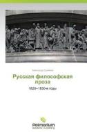 Russkaya Filosofskaya Proza di Eremeev Aleksandr edito da Palmarium Academic Publishing