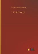 Edgar Huntly di Charles Brockden Brown edito da Outlook Verlag