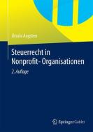 Steuerrecht in Nonprofit-Organisationen di Ursula Augsten edito da Gabler, Betriebswirt.-Vlg