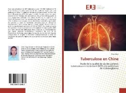 Tuberculose en Chine di Ying Chen edito da Editions universitaires europeennes EUE