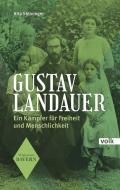 Gustav Landauer di Rita Steininger edito da Volk Verlag