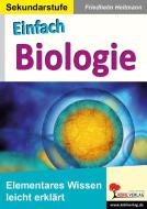 Einfach Biologie di Friedhelm Heitmann edito da Kohl Verlag
